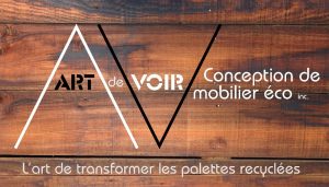 Art de Voir conception de mobilier éco inc.